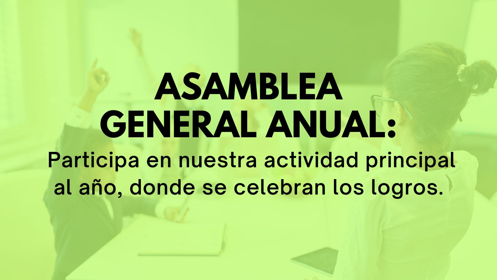 7.ASAMBLEA GENERAL ANUAL